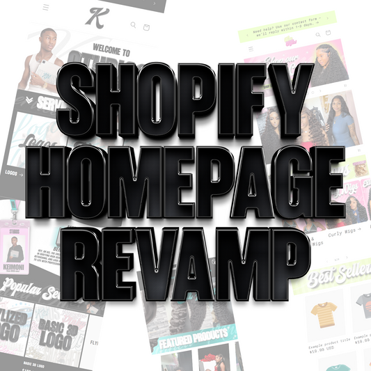 SHOPIFY HOMEPAGE REVAMP
